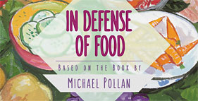 In Defense of Food: PBS Documentary